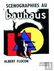 Scénographies Au Bauhaus