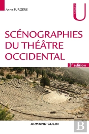 Scénographies Du Théâtre Occidental (3e Édition)