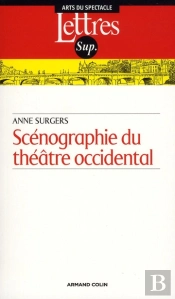 Scénographies Du Théâtre Occidental