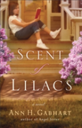 Scent Of Lilacs Â€“ A Novel