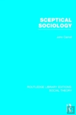 Bertrand.pt - Sceptical Sociology (Rle Social Theory)