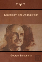 Scepticism And Animal Faith