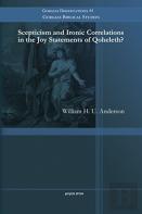Scepticism And Ironic Correlations In The Joy Statements Of Qoheleth?