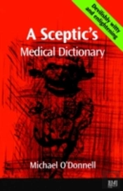 Sceptic'S Medical Dictionary