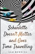 Scharlette Doesn'T Matter And Goes Time Travelling
