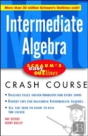Schaum'S Easy Outline Intermediate Algebra