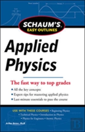 Schaum'S Easy Outline Of Applied Physics