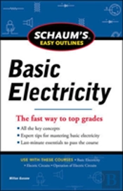 Schaums Easy Outline Of Basic Electricity Revised