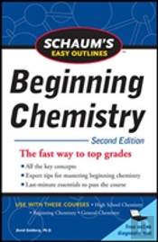 Schaum'S Easy Outline Of Beginning Chemistry, Second Edition