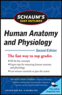 Schaum'S Easy Outline Of Human Anatomy And Physiology, Second Edition