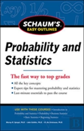 Schaum'S Easy Outline Of Probability And Statistics, Revised Edition