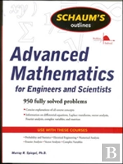 Schaum'S Outline Of Advanced Mathematics For Engineers And Scientists