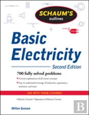 Schaum'S Outline Of Basic Electricity, Second Edition