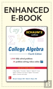 Schaum'S Outline Of College Algebra, 4th Edition