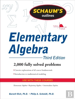 Bertrand.pt - Schaum'S Outline Of Elementary Algebra, 3ed