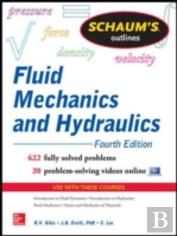 Schaum'S Outline Of Fluid Mechanics And Hydraulics, 4th Edition