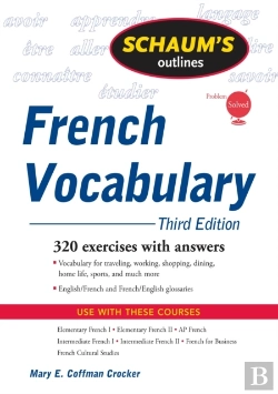 Bertrand.pt - Schaum'S Outline Of French Vocabulary, 3ed