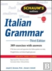 Schaum'S Outline Of Italian Grammar, Third Edition