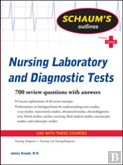 Bertrand.pt - Schaum'S Outline Of Nursing Laboratory And Diagnostic Tests