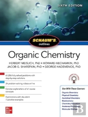 Schaum'S Outline Of Organic Chemistry, Sixth Edition