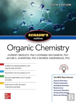 Bertrand.pt - Schaum'S Outline Of Organic Chemistry, Sixth Edition