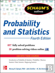 Schaum'S Outline Of Probability And Statistics