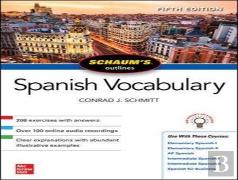 Schaum'S Outline Of Spanish Vocabulary, Fifth Edition
