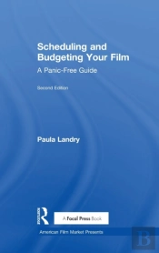 Scheduling And Budgeting Your Film