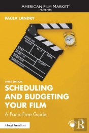 Scheduling And Budgeting Your Film