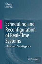 Scheduling And Reconfiguration Of Real-Time Systems