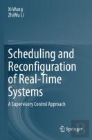 Scheduling And Reconfiguration Of Real-Time Systems