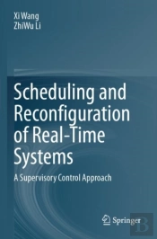 Scheduling And Reconfiguration Of Real-Time Systems