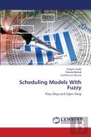 Scheduling Models With Fuzzy