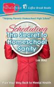 Scheduling-The Secret To Homeschool Sanity