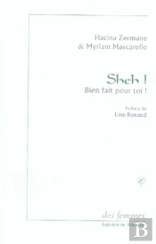Scheh ! ; Bien Fait Pour Toi