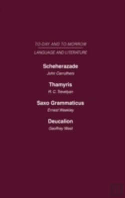 Bertrand.pt - Scheherazade Or The Future Of The English Novel Thamyris Or Is There A Future For Poetry? Saxo Grammaticus Deucalion Or The Future Of Literary Criticism