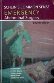 Schein'S Common Sense Emergency Abdominal Surgery