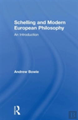 Bertrand.pt - Schelling And Modern European Philosophy