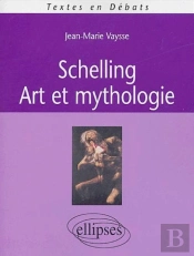 Schelling : Art Et Mythologie