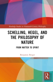 Schelling, Hegel, And The Philosophy Of Nature