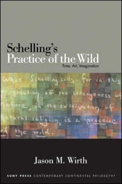 Bertrand.pt - Schelling'S Practice Of The Wild