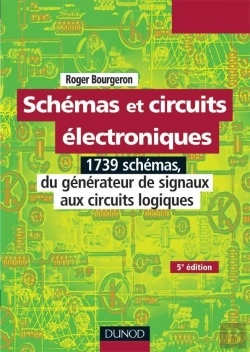 Bertrand.pt - Schemas Et Circuits Electroniques - Tome 2 - 5eme Edition (5e Édition)