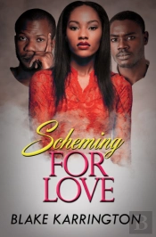 Scheming For Love