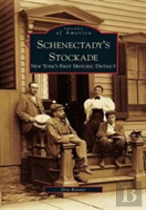 Schenectady'S Stockade