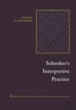 Bertrand.pt - Schenker'S Interpretive Practice
