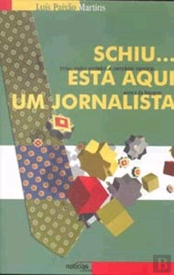 Bertrand.pt - Schiu... Está Aqui Um Jornalista