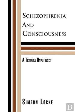 Bertrand.pt - Schizophrenia And Consciousness