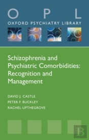 Schizophrenia And Psychiatric Comorbidities