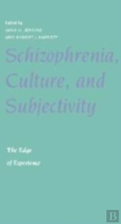 Bertrand.pt - Schizophrenia, Culture, And Subjectivity