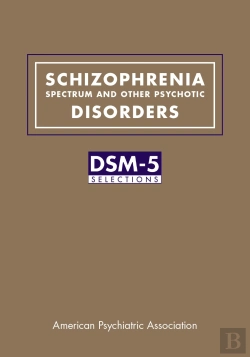 Bertrand.pt - Schizophrenia Spectrum And Other Psychotic Disorders